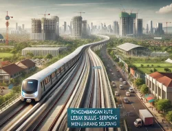 Pengembangan Rute MRT Lebak Bulus Serpong Proyek Strategis untuk Konektivitas dan Investasi
